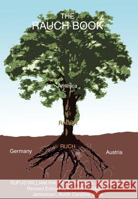 The Rauch Book Hilary J. Rauch 9780595892051 iUniverse - książka