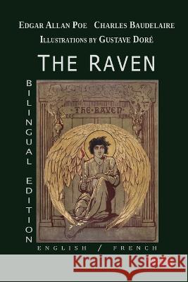 The Raven - Bilingual Edition - English/French Edgar Allan Poe Charles Baudelaire Gustave Dor? 9782958329563 Obscura Editions - książka