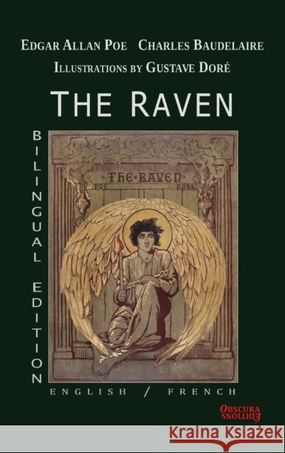 The Raven - Bilingual Edition: English / French Edgar Allan Poe Charles Baudelaire Gustave Dor? 9782958329549 Obscura Editions - książka