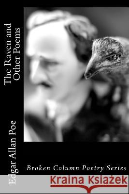 The Raven and Other Poems Edgar Allan Poe Carl E. Weaver 9780996634137 Broken Column Press - książka