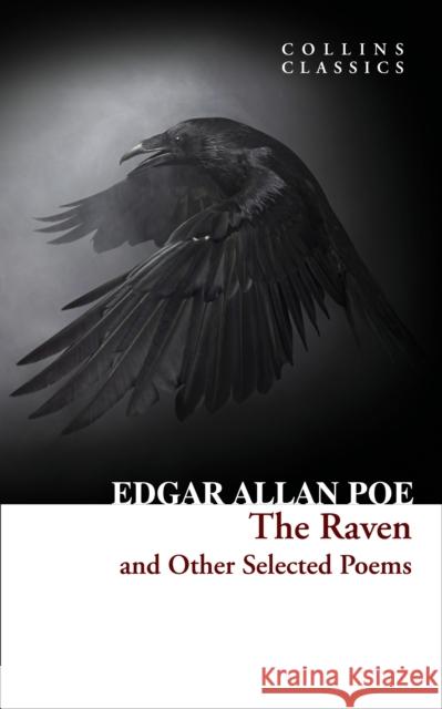 The Raven and Other Selected Poems Edgar Allan Poe 9780008180515 HarperCollins Publishers - książka