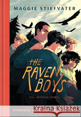 The Raven Boys: (A Graphic Novel) Maggie Stiefvater 9780241762240 Penguin Random House Children's UK - książka