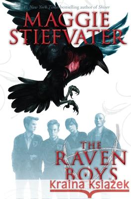 The Raven Boys (the Raven Cycle, Book 1): Volume 1 Stiefvater, Maggie 9780545424936 Scholastic Paperbacks - książka