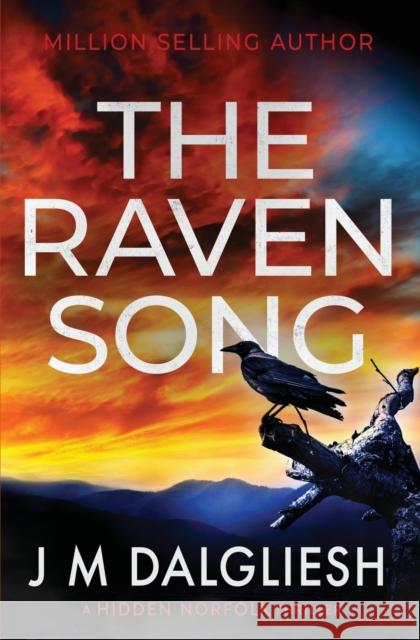 The Raven Song J M Dalgliesh   9781800800892 Hamilton Press Limited - książka