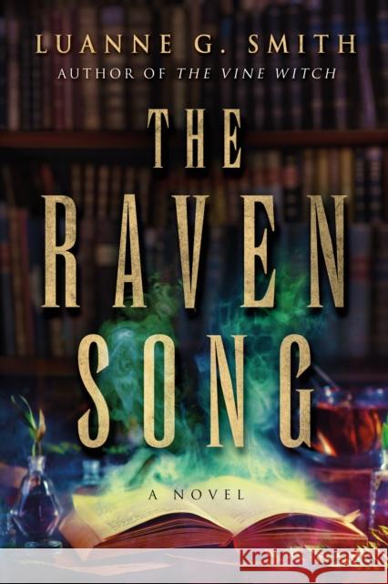 The Raven Song: A Novel Luanne G. Smith 9781662505782 47north - książka