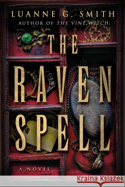 The Raven Spell: A Novel Luanne G. Smith 9781542034043 47north - książka