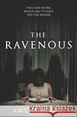 The Ravenous Amy Lukavics 9781335147134 Harlequin Teen - książka