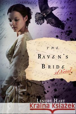 The Raven's Bride Lenore Hart 9780312567231 St. Martin's Griffin - książka