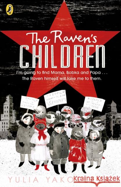 The Raven's Children Yakovleva, Yulia 9780241330777 Penguin Random House Children's UK - książka