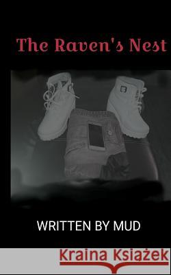 The Raven's Nest Mud 9780985883881 Gorilla Girl Ink - książka