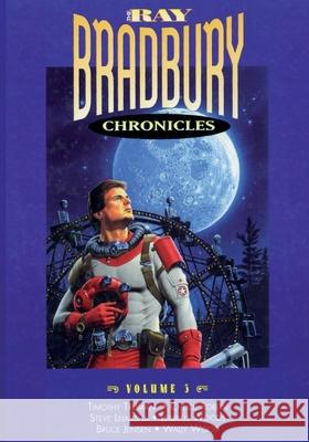 The Ray Bradbury Chronicles Volume 3 Ray D. Bradbury 9781596878426 iBooks - książka