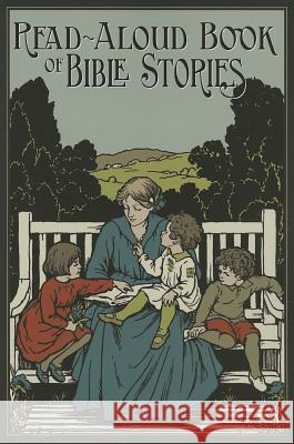 The Read-Aloud Book of Bible Stories Amy Steedman 9781933184715 Sophia Institute Press - książka