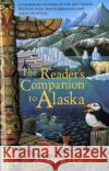 The Reader's Companion to Alaska Alan Ryan 9780156003681 Harcourt