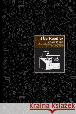The Readies Bob Brown Craig Saper 9780692388037 Roving Eye Press - książka