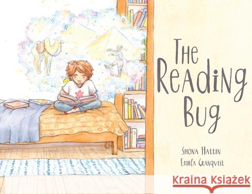 The Reading Bug: Discover the magic of reading. Shona Hattin, Embla Granqvist 9780648683308 Reading Bug Press - książka