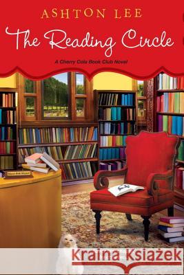 The Reading Circle Ashton Lee 9780758273420 Kensington Publishing - książka