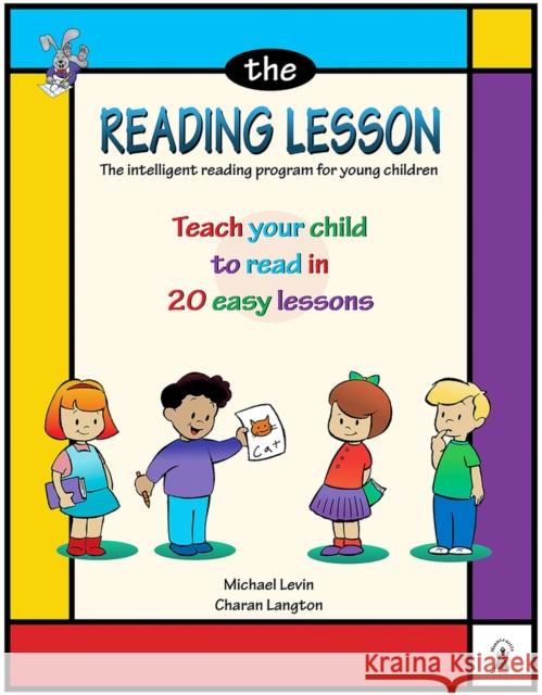 The Reading Lesson: Teach Your Child to Read in 20 Easy Lessonsvolume 1 Levin, Michael 9780913063026 Mountcastle Company - książka