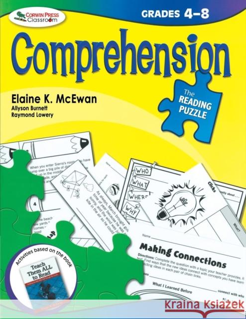 The Reading Puzzle: Comprehension, Grades 4-8 Elaine K. McEwan 9781412958295 Corwin Press - książka
