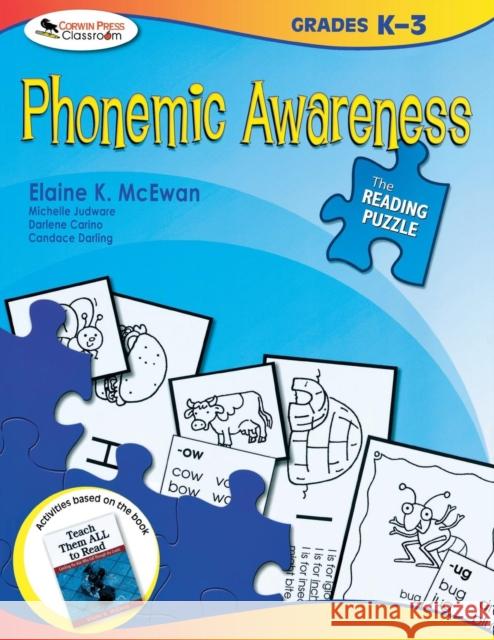 The Reading Puzzle: Phonemic Awareness, Grades K-3 Elaine K. McEwan 9781412958202 Corwin Press - książka