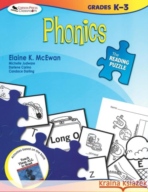 The Reading Puzzle: Phonics, Grades K-3 Elaine K. McEwan 9781412958219 Corwin Press - książka