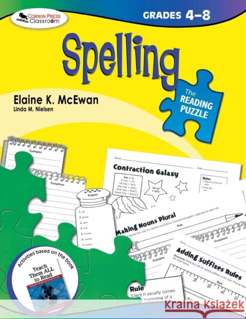 The Reading Puzzle: Spelling, Grades 4-8 Elaine K. McEwan 9781412958264 Corwin Press - książka