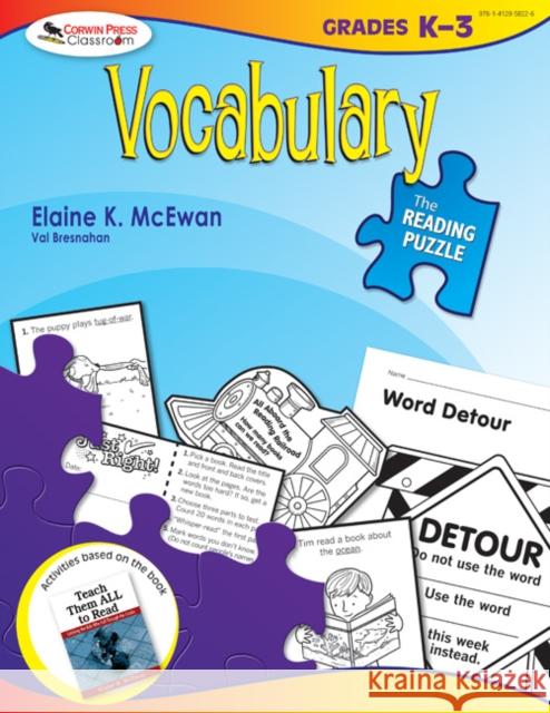 The Reading Puzzle: Vocabulary, Grades K-3 Elaine K. McEwan 9781412958226 Corwin Press - książka