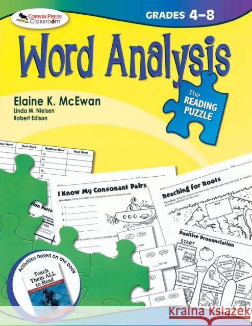 The Reading Puzzle: Word Analysis, Grades 4-8 Elaine K. McEwan 9781412958257 Corwin Press - książka