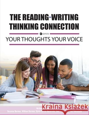 The Reading-Writing Thinking Connection: Your Thoughts Your Voice Joel Levine Suzanne Borman Yuki Yamamoto 9781793510549 Cognella Academic Publishing - książka