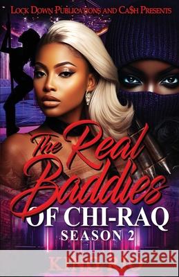 The Real Baddies Of Chi-raq 2 King Rio 9781965448489 Lock Down Publications - książka