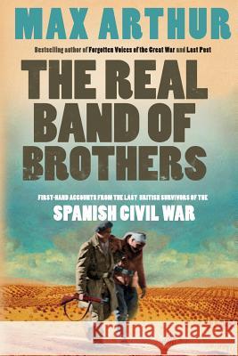 The Real Band of Brothers Arthur Max 9780007295104 Collins Publishers - książka
