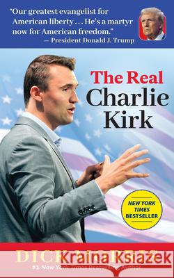The Real Charlie Kirk  9781630063511 Humanix Books - książka