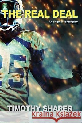 The Real Deal Timothy Sharer 9781704918129 Independently Published - książka