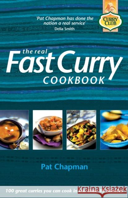 The Real Fast Curry Cookbook Pat Chapman 9781843581499 Metro (Eng) - książka