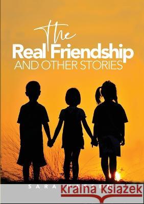 The Real Friendship and Other Stories Sara Hassen 9780648654155 Africa World Books Pty Ltd - książka