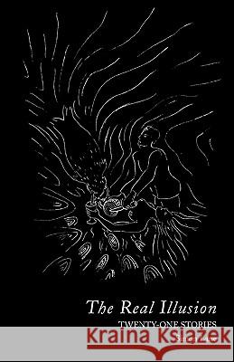 The Real Illusion Simon Lane Tunga 9780982348024 Abingdon Square Publishing Ltd. - książka