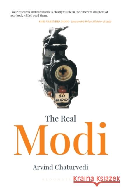 The Real Modi Arvind Chaturvedi 9789388414951 Bloomsbury India - książka