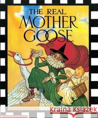 The Real Mother Goose Blanche Fisher Wright Blanche Fisher Wright 9780590225175 Scholastic - książka