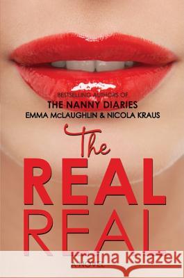 The Real Real Emma McLaughlin Nicola Kraus 9780061720420 Harper Teen - książka