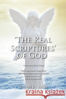 'The Real Scriptures' of God - New Testament James Platter 9781479703074 Xlibris Corporation - książka