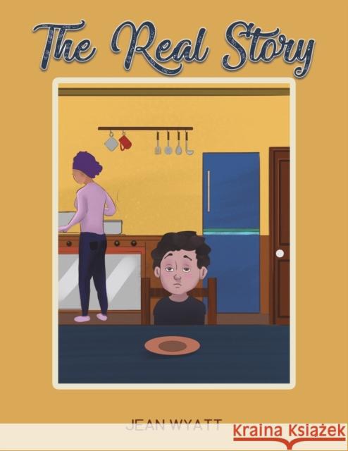 The Real Story Jean Wyatt 9781398466517 Austin Macauley Publishers - książka