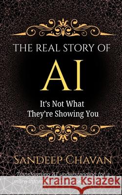 The Real Story of AI Sandeep Chavan 9788199541436 Gyrus Vision - książka