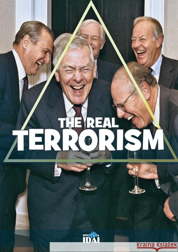 THE REAL TERRORISM iD Ai 9789403828305 ofoto iDAi - książka