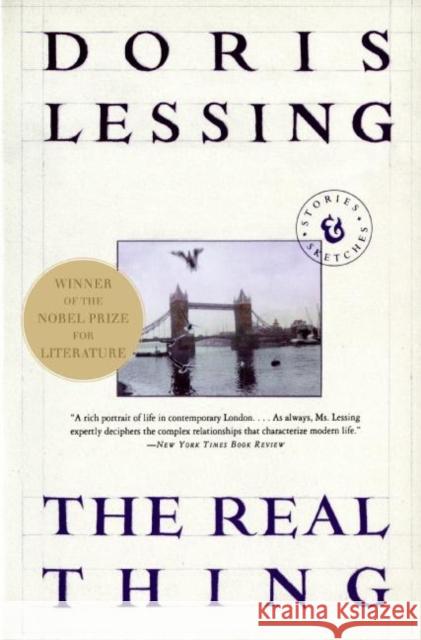 The Real Thing: Stories and Sketches Doris May Lessing 9780060924171 Harper Perennial - książka