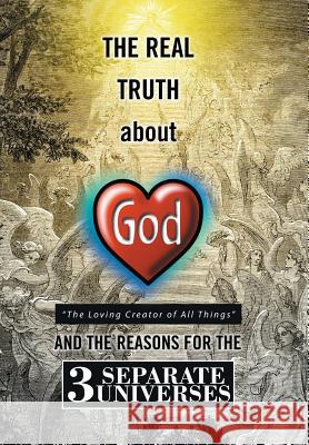 The Real Truth about God Earl Campbell 9781524589783 Xlibris - książka