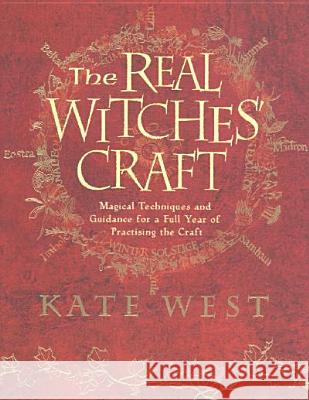 The Real Witches' Craft West, Kate 9780007194179 HARPERCOLLINS PUBLISHERS - książka