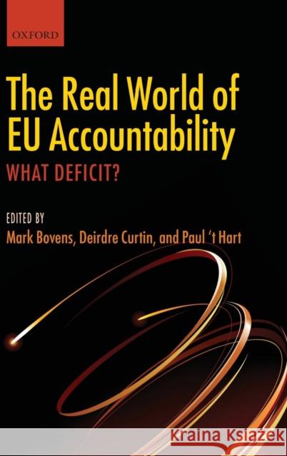 The Real World of Eu Accountability: What Deficit? Bovens, Mark 9780199587803 Oxford University Press - książka