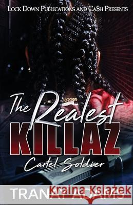 The Realest Killaz Tranay Adams 9781952936333 Lock Down Publications - książka