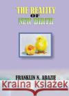 The Reality of New Birth: Salvation Franklin N. Abazie 9781945133176 Miracle of God Ministries