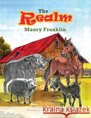 The Realm Blueberry Illustrations Maury Franklin 9781636254166 Maury Franklin - książka