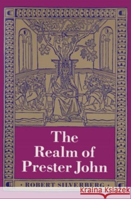 The Realm of Prester John Robert Silverberg 9780821411384 Ohio University Press - książka